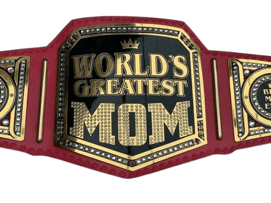 World Greatest Mom Championship Title Belt Replica Championship Belt WWF Belt