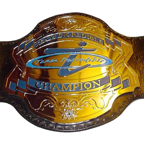 Team Incredible Champion Belt