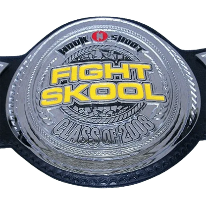 Hook N Shoot Fight Skool Class of 2008 Championship Belt - WWF Belt