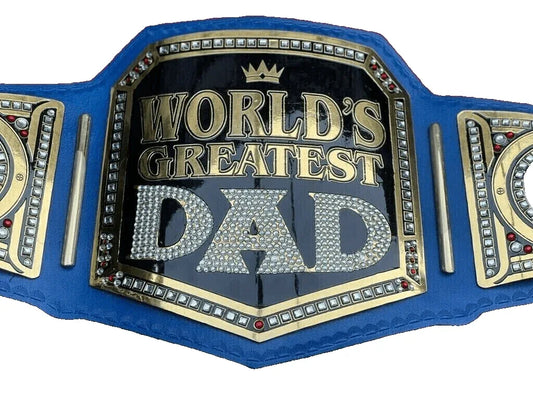 World Greatest Dad Championship Title Belt Replica - WWF Belt